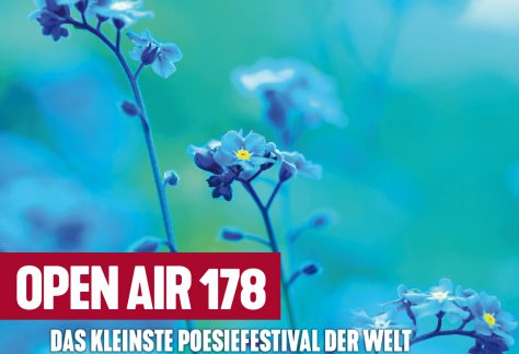 Open Air 178 – Das kleinste Poesiefestival der Welt