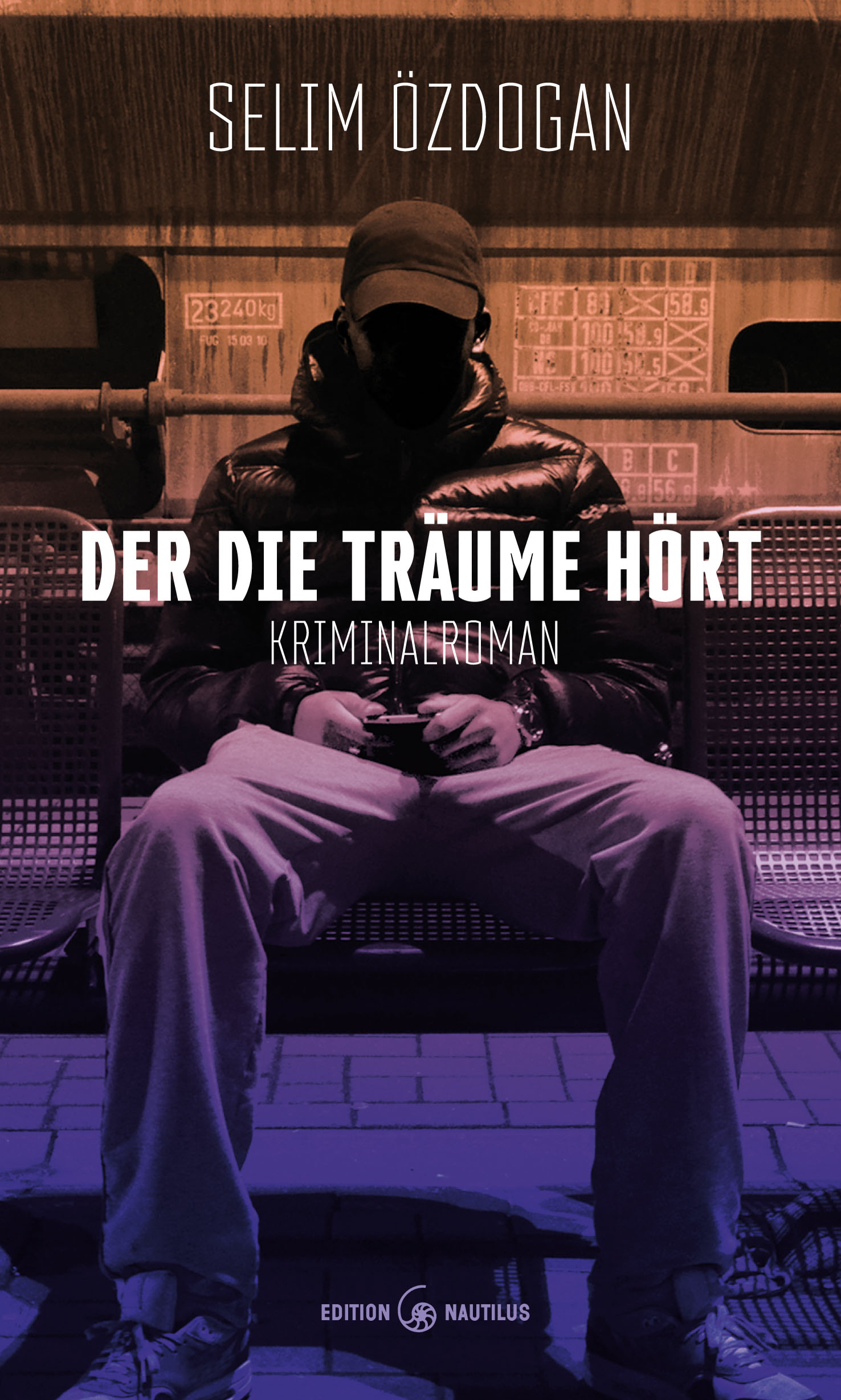 Der die Träume hört – Selim Özdogan