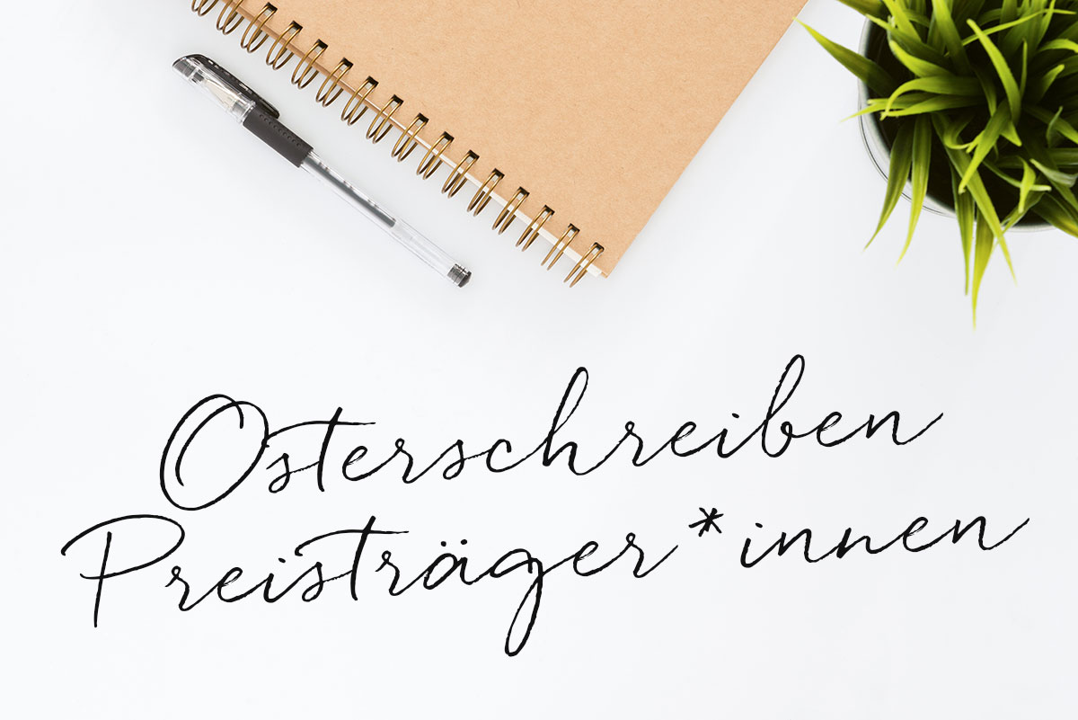 Osterschreiben Preisträge*rinnen 2020