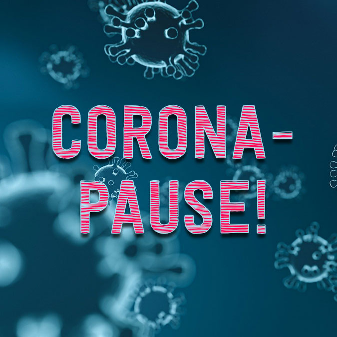 Corona-Pause